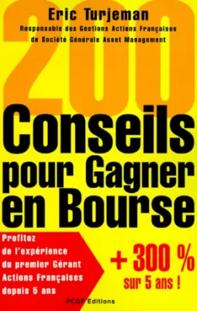 Couverture du produit · 200 CONSEILS POUR GAGNER EN BOURSE. Edition 2000