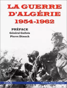 Couverture du produit · La guerre d'Algérie 1954-1962