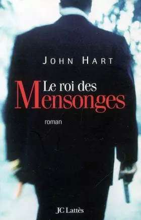 Couverture du produit · Le Roi des mensonges