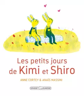 Couverture du produit · Les petits jours de Kimi et Shiro