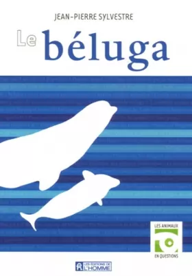 Couverture du produit · Le béluga