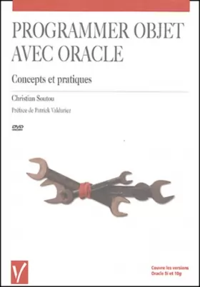 Couverture du produit · Programmer objet avec Oracle : Concepts et pratiques (1DVD)