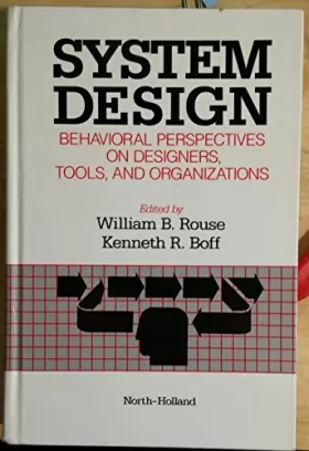 Couverture du produit · System Design: Behavioral Perspectives on Designers, Tools, and Organizations