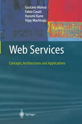 Couverture du produit · Web Services: Concepts, Architectures and Applications