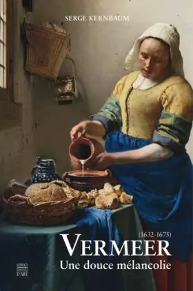 Couverture du produit · Vermeer (1632-1675) : Une douce mélancolie