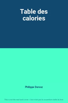 Couverture du produit · Table des calories