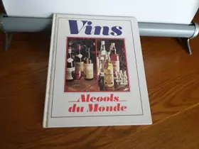 Couverture du produit · Vins, alcools du monde