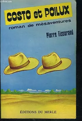 Couverture du produit · Costo et Poilux : Roman de mésaventures (Collection Transat)