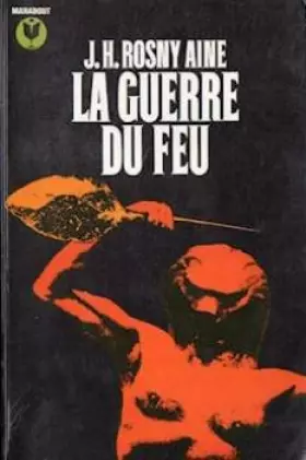 Couverture du produit · La guerre du feu