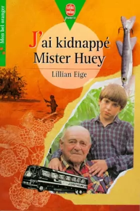 Couverture du produit · J'ai kidnappé Mister Huey