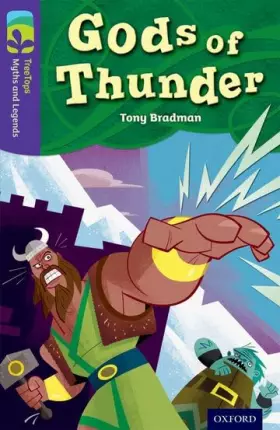Couverture du produit · Oxford Reading Tree TreeTops Myths and Legends: Level 11: Gods Of Thunder