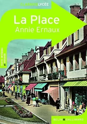 Couverture du produit · La Place by Annie Ernaux (2010-03-18)