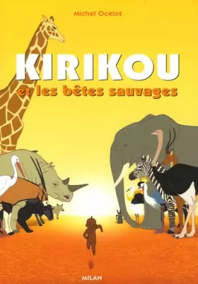 Couverture du produit · Kirikou et les bêtes sauvages