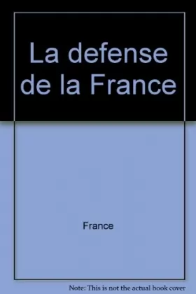 Couverture du produit · La défense de la France
