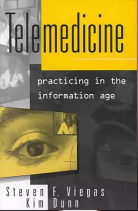 Couverture du produit · Telemedicine: Practicing in the Information Age