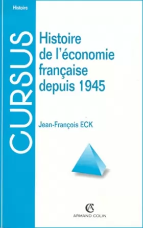 Couverture du produit · Histoire de l'économie française depuis 1945