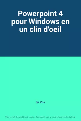 Couverture du produit · Powerpoint 4 pour Windows en un clin d'oeil