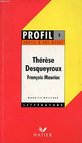 Couverture du produit · Thérèse Desqueyroux - François Mauriac