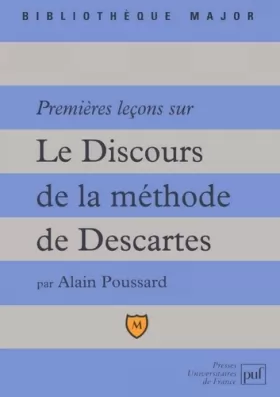Couverture du produit · Premières leçons sur "Le discours de la méthode" de Descartes