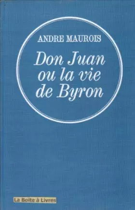 Couverture du produit · Don Juan Ou La Vie De Byron
