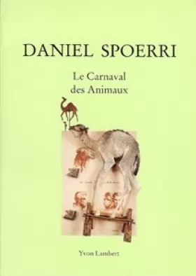 Couverture du produit · Daniel Spoerri - Le Carnaval des animaux
