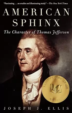 Couverture du produit · American Sphinx: The Character of Thomas Jefferson