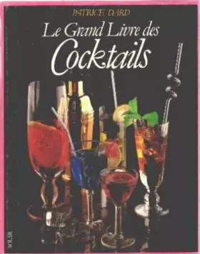 Couverture du produit · Le grand livre des cocktails