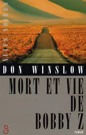 Couverture du produit · Mort et vie de Bobby Z
