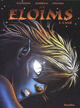 Couverture du produit · Eloïms, tome 1: L'Exil
