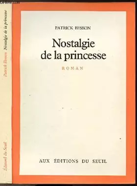 Couverture du produit · Nostalgie de la princesse : roman