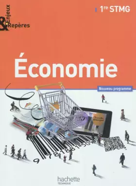 Couverture du produit · Enjeux et Repères Économie 1re STMG - Livre élève Format compact - Ed. 2012
