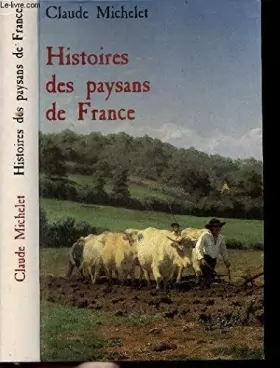 Couverture du produit · Histoires des paysans de France