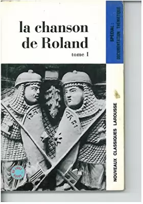 Couverture du produit · La Chanson De Roland. T.1, Laisses 1-159