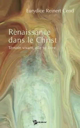 Couverture du produit · Renaissance Dans le Christ