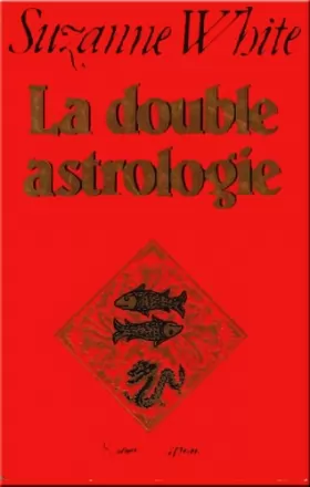 Couverture du produit · La double astrologie