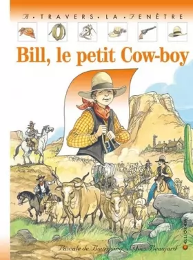 Couverture du produit · Bill, le petit cow-boy