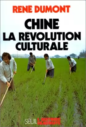 Couverture du produit · Chine : La Révolution culturale