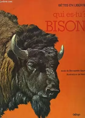 Couverture du produit · Qui es-tu bison ?