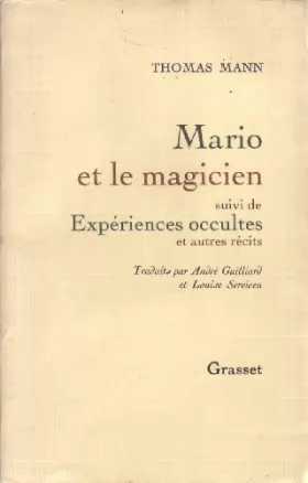Couverture du produit · Mario et le magicien suivi de Expériences occultes et autres récits