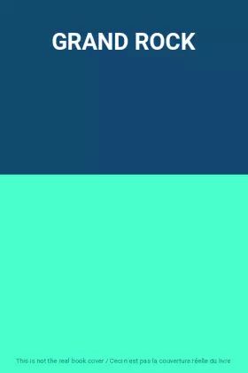 Couverture du produit · GRAND ROCK