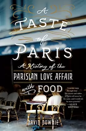 Couverture du produit · A Taste of Paris: A History of the Parisian Love Affair With Food