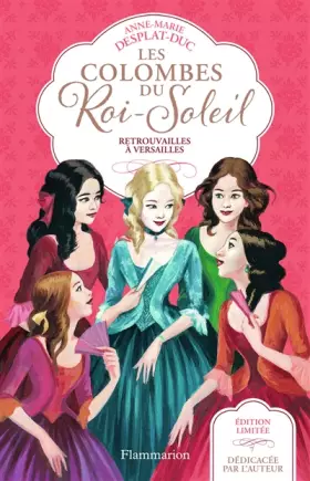 Couverture du produit · Les Colombes du Roi-Soleil, Tome 14 : Retrouvailles à Versailles