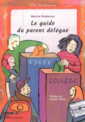 Couverture du produit · Le guide du parent délégué