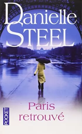 Couverture du produit · Paris retrouv? by Danielle Steel (November 29,2010)