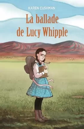 Couverture du produit · LA BALLADE DE LUCY WHIPPLE (poche)