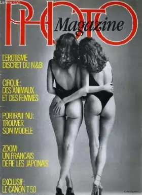 Couverture du produit · Photo cinema magazine n°38 - l'erotisme discret du n&b - des animaux et des femmes - un francais defie les japonais...