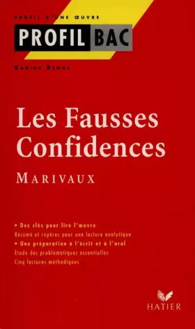 Couverture du produit · Profil d'une oeuvre : Les fausses confidences, Marivaux