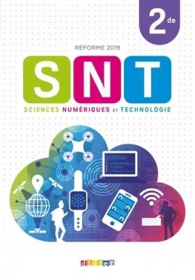 Couverture du produit · SNT - Sciences Numériques et Technologie 2de - Livre