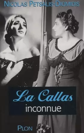 Couverture du produit · La Callas inconnue