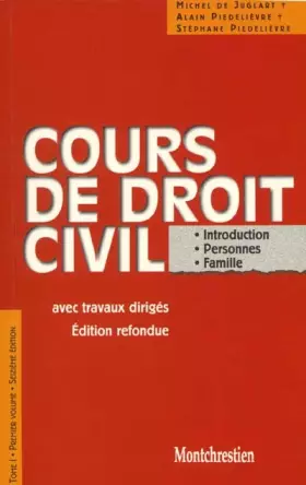 Couverture du produit · Cours de droit civil avec travaux dirigés. Tome 1, Premier volume, Introduction, Personnes, Famille, 16ème édition